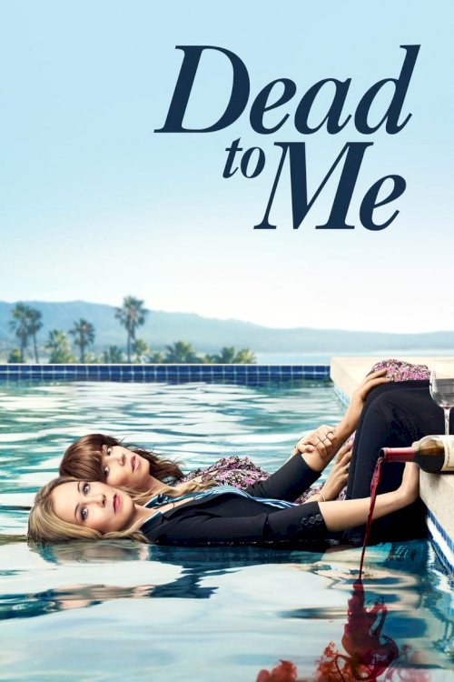 Dead to Me - poster