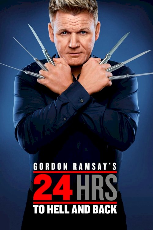 Gordon Ramsay's 24 Hours to Hell and Back - poster