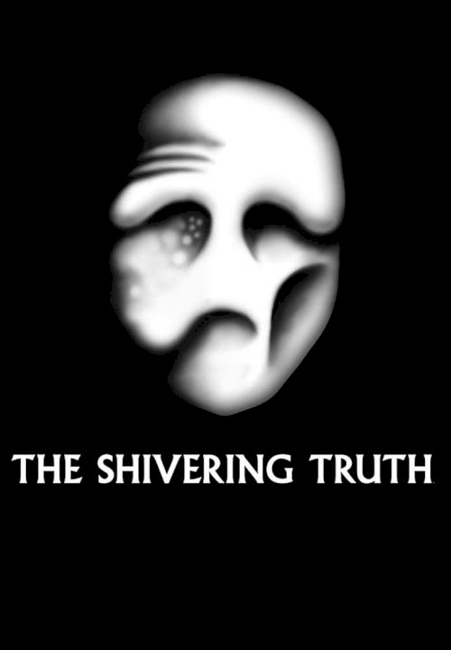The Shivering Truth - poster