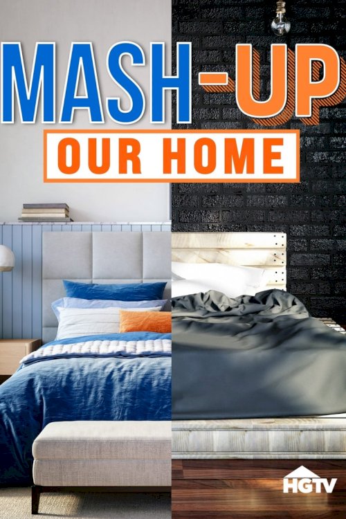 Mash-Up Our Home - poster