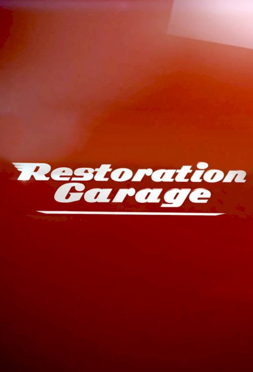 Restoration Garage - posters