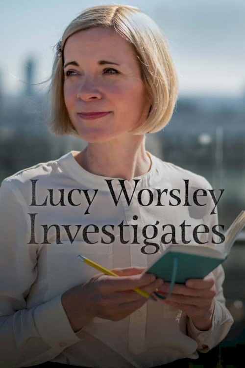 Lucy Worsley Investigates - poster