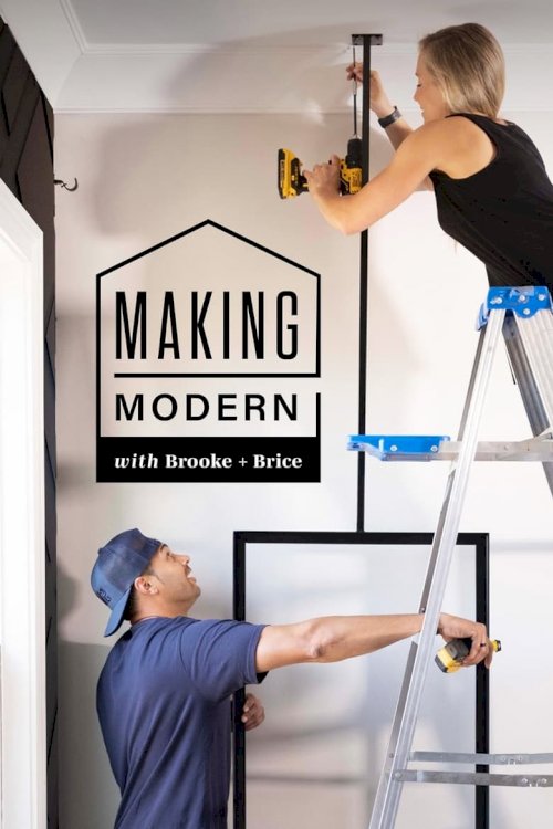 Making Modern with Brooke and Brice - постер