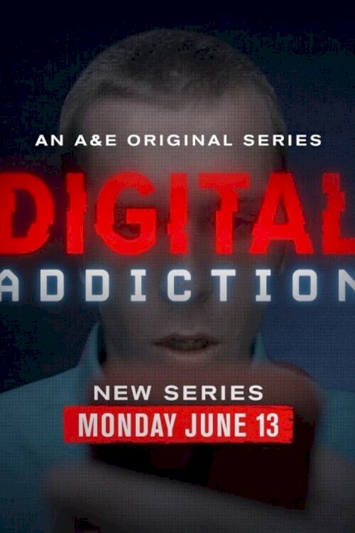Digital Addiction - постер