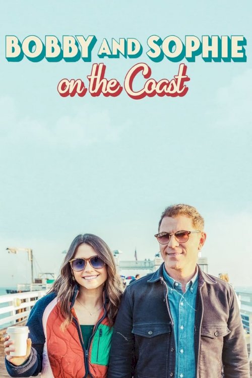 Bobby and Sophie On the Coast - poster