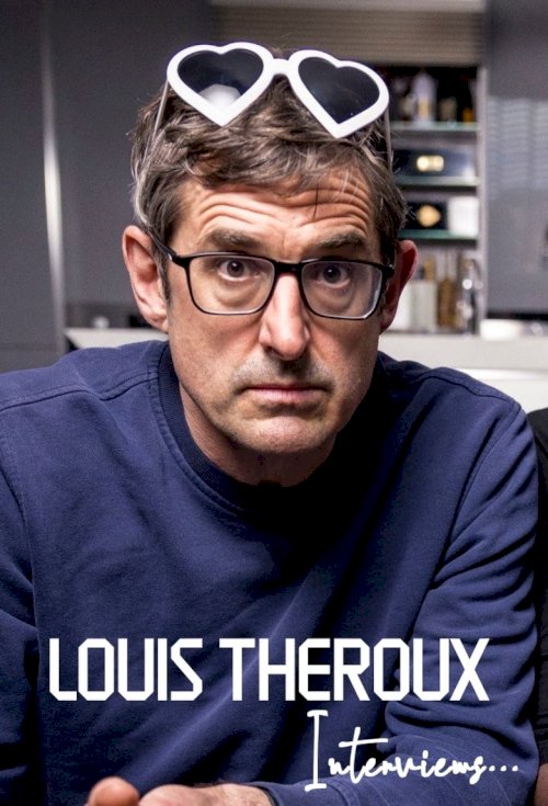 Louis Theroux Interviews... - poster