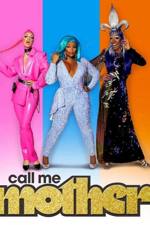 Call Me Mother - posters