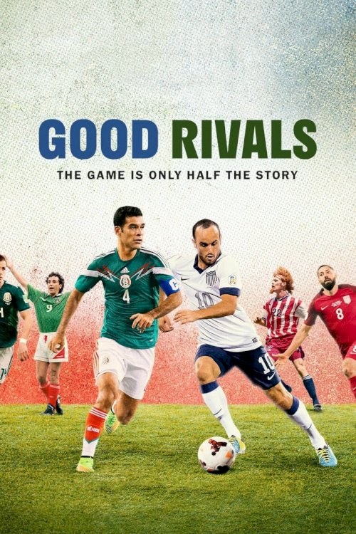 Good Rivals - постер