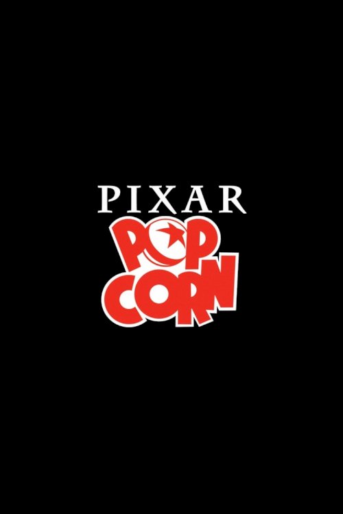 Pixar Popcorn - poster