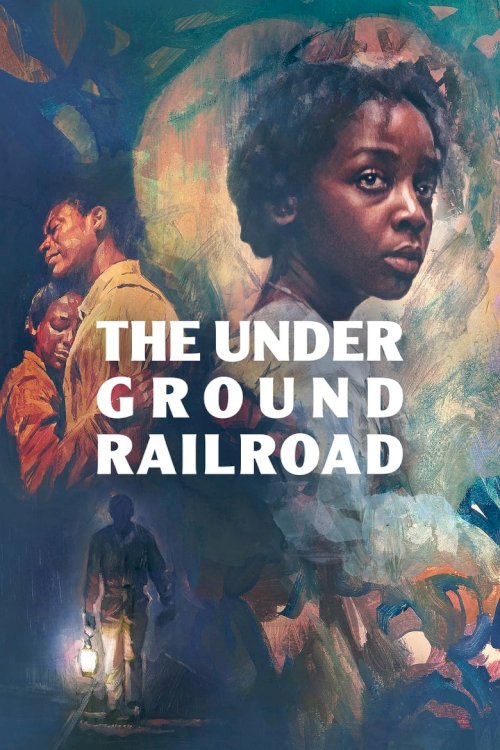 The Underground Railroad - poster
