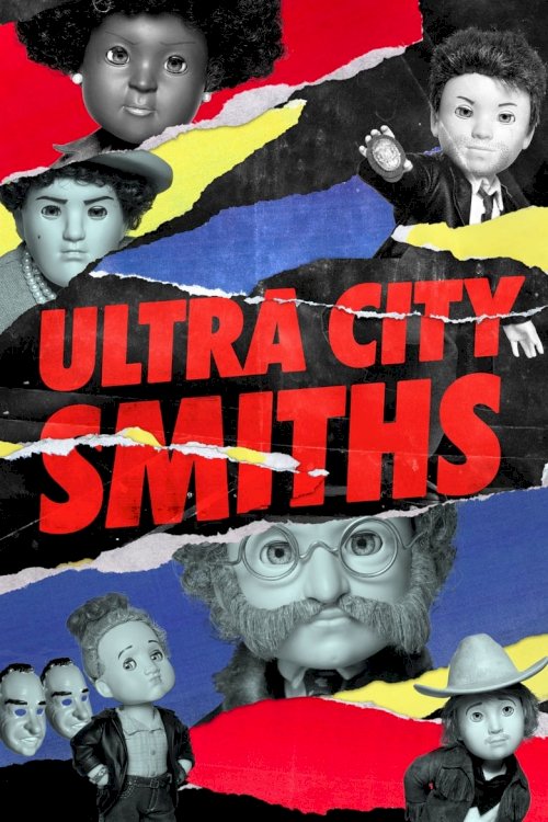 Ultra City Smiths - poster