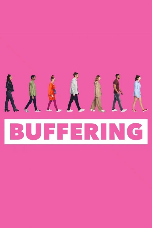 Buffering - poster