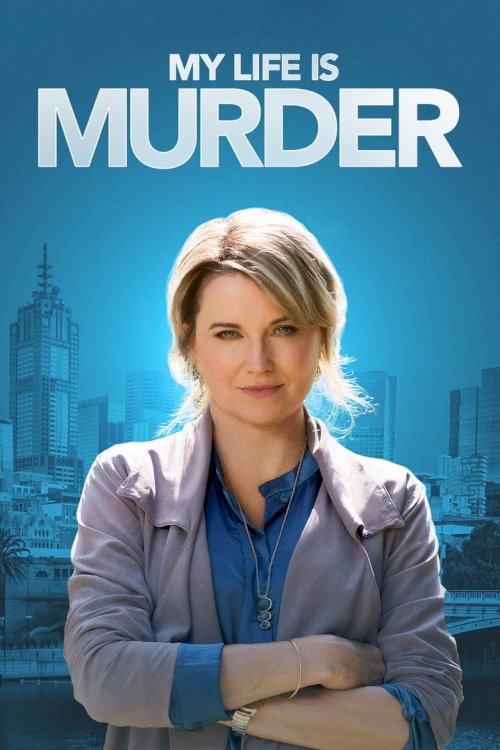 My Life Is Murder - poster