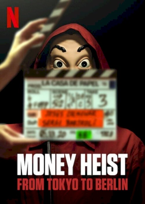 Money Heist: From Tokyo to Berlin - poster