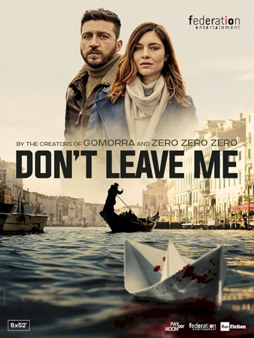 Don't Leave Me - poster