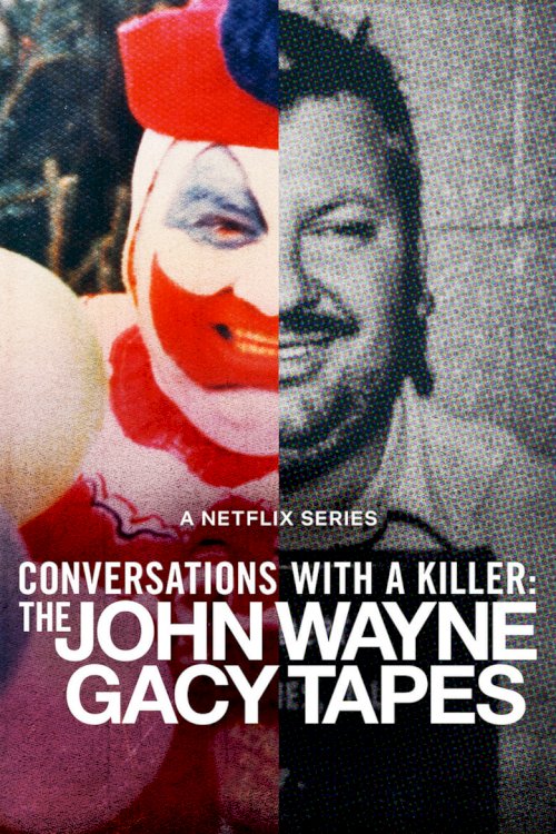 Sarunas ar slepkavu: Džona Veina Geisija lentes - posters