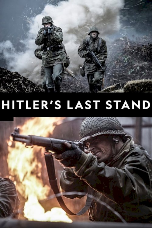 Hitlera pēdējā nostāja - posters