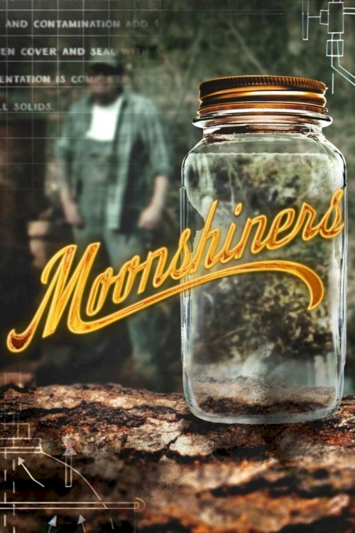 Moonshiners - poster