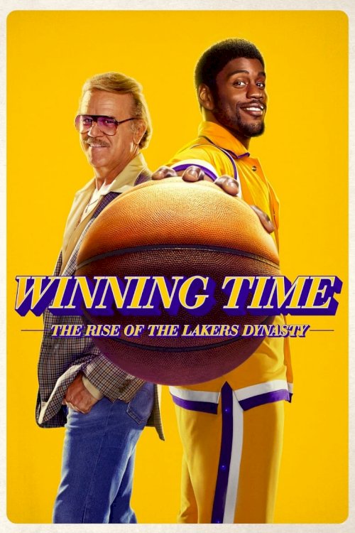 Winning Time: The Rise of the Lakers Dynasty - poster