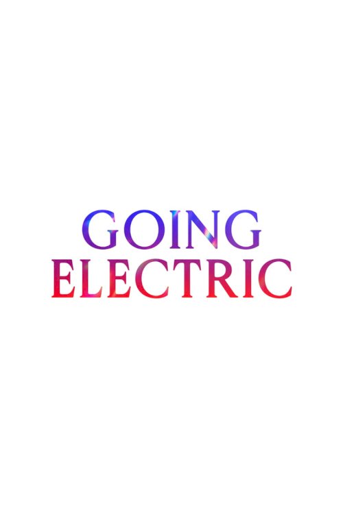 Going Electric - постер