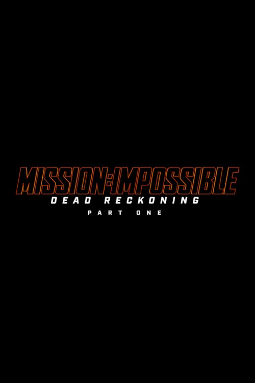Mission: Impossible — Dead Reckoning Pirmā daļa