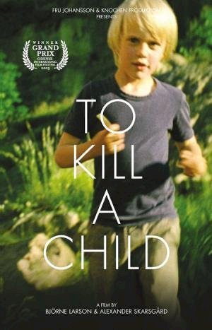 To Kill a Child - posters