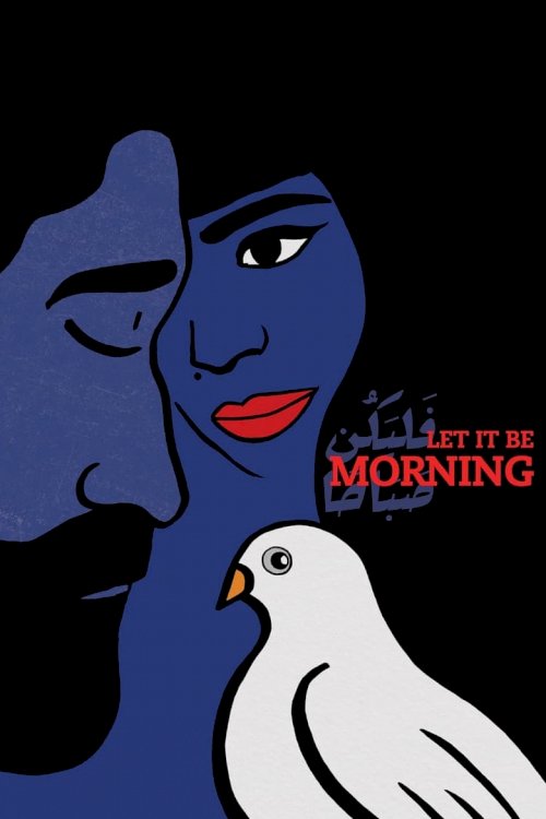 Let It Be Morning - poster