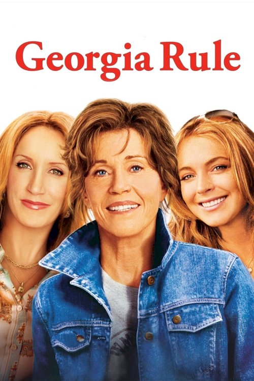 Georgia Rule - постер