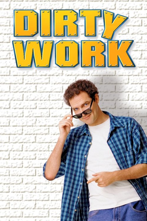 Dirty Work - posters