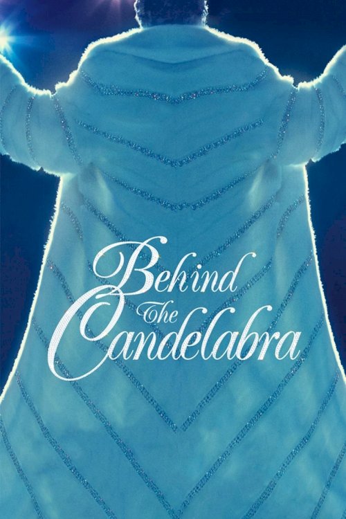 Behind the Candelabra - poster