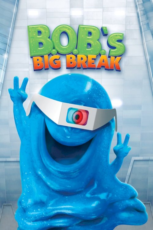 B.O.B.'s Big Break - posters