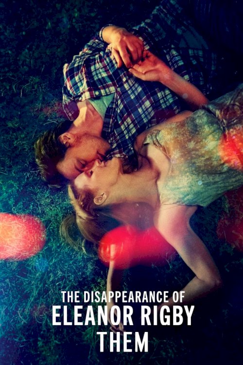 The Disappearance of Eleanor Rigby: Them - poster