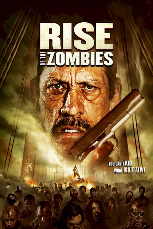 Rise of the Zombies - poster
