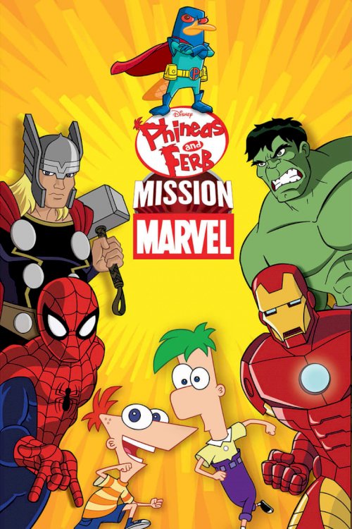 Phineas and Ferb: Mission Marvel - poster