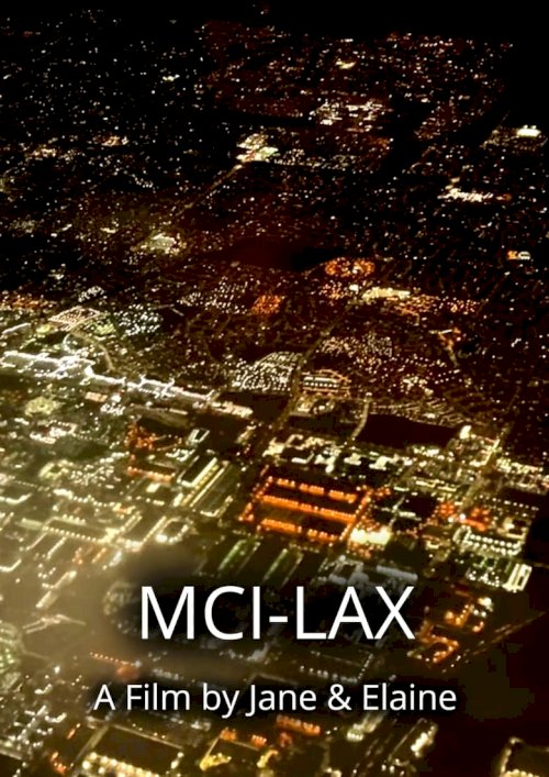 MCI-LAX - poster