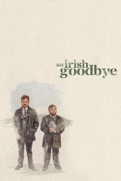 An Irish Goodbye - poster