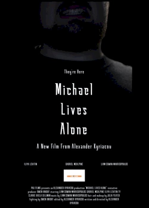 Michael Lives Alone - posters