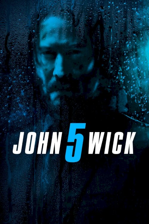Джон Уик 5 - постер