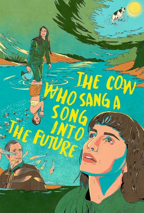 The Cow Who Sang a Song into the Future - poster