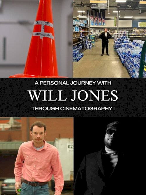 A Personal Journey with Will Jones Through Cinematography I - poster
