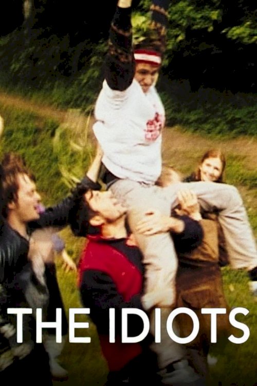 The Idiots - poster