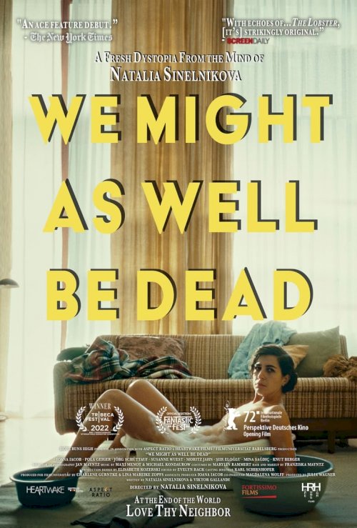 We Might As Well Be Dead - posters