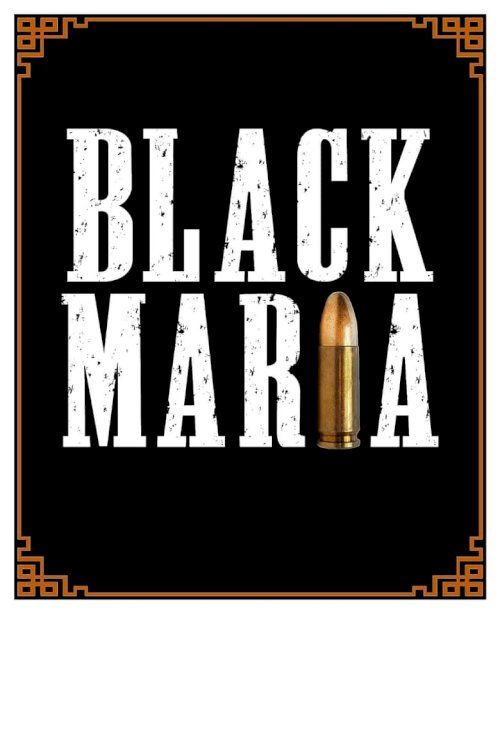 Black Maria - poster