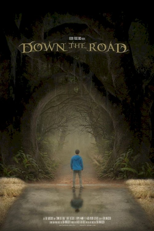 Down the Road - poster