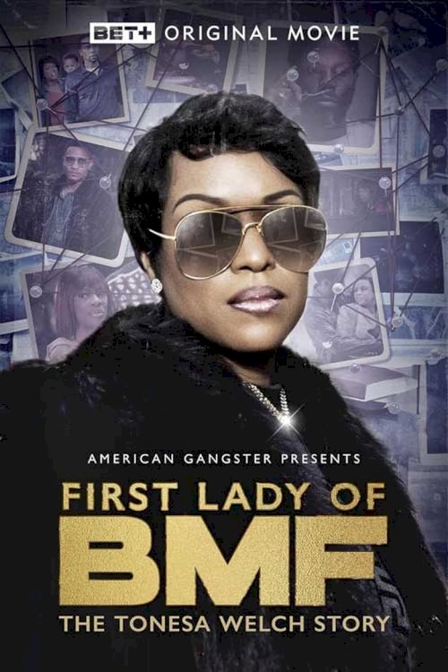 First Lady of BMF: The Tonesa Welch Story - постер