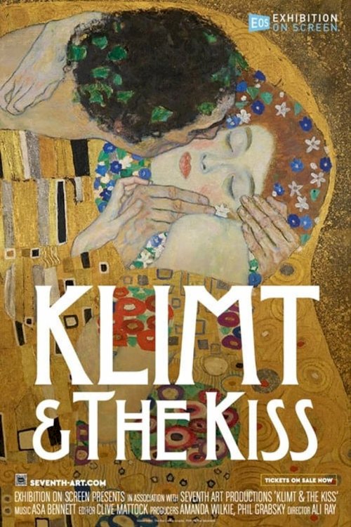 Exhibition on Screen: Klimt & The Kiss - poster