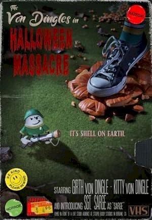 The Von Dingles in: Halloween Massacre - постер