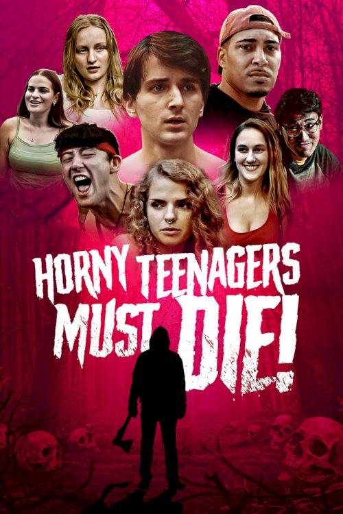 Horny Teenagers Must Die! - poster
