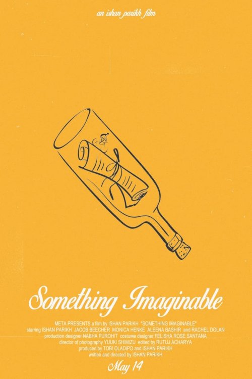 Something Imaginable - posters
