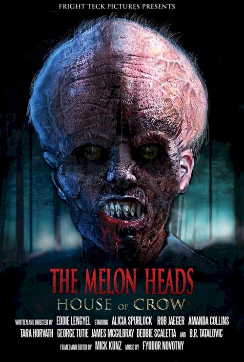 The Melon Heads: House of Crow - poster